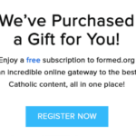 FORMED - A Free Gift for You!