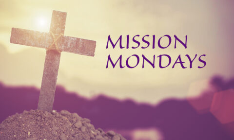 Lent Mission Mondays - View Replays
