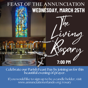 The Living Rosary - March 25th