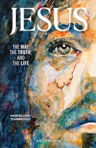 Jesus: The Way, the Truth, and the Life - Facilitated by Fr Matthew